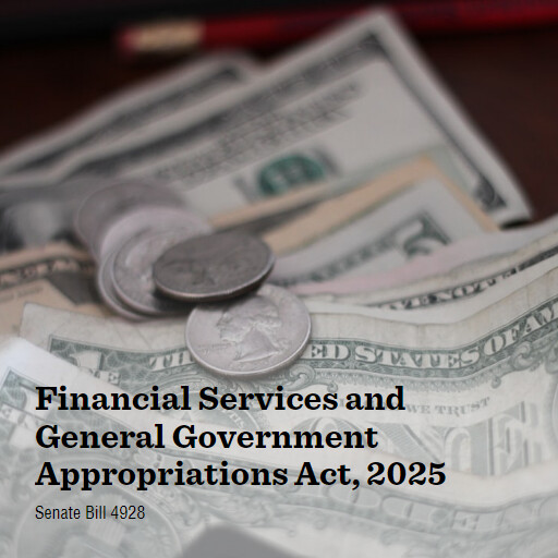S.4928 118 Financial Services and General Government Appropriations Act 2025
