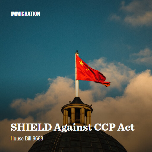 H.R.9668 118 SHIELD Against CCP Act