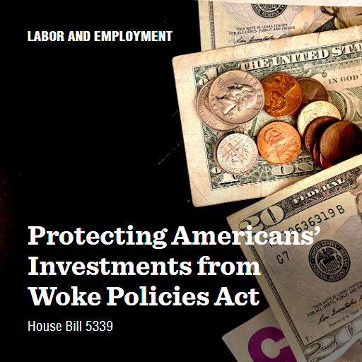 H.R.5339 118 Protecting Americans Investments from Woke Policies Act