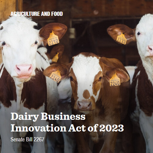 S.2267 118 Dairy Business Innovation Act of 2023