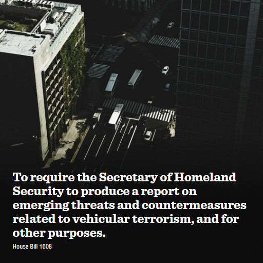 H.R.1608 119 To require the Secretary of Homeland Security to produce a report on emerging threats and