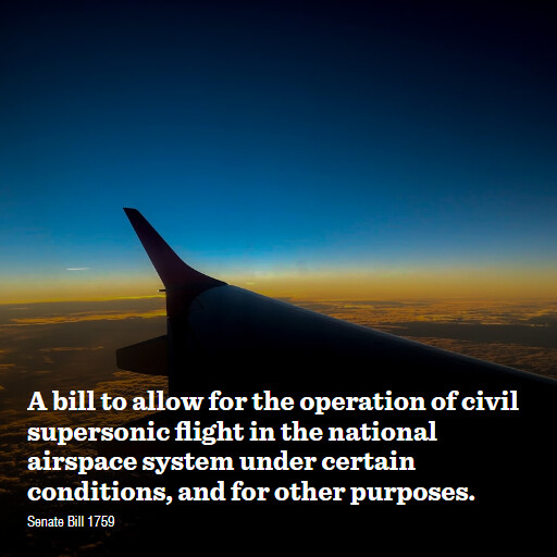 S.1759 119 A bill to allow for the operation of civil supersonic flight in the national airspace syst