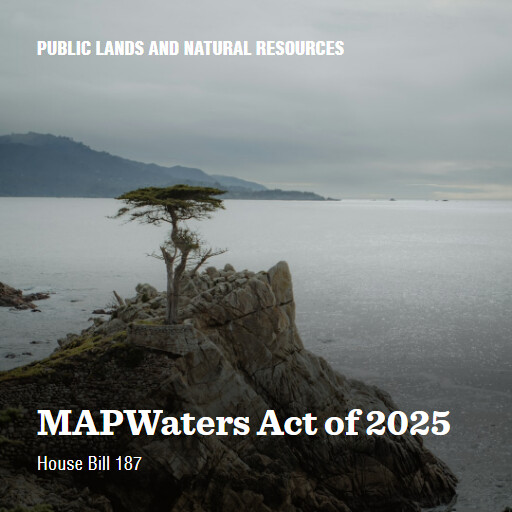 H.R.187 119 MAPWaters Act of 2025