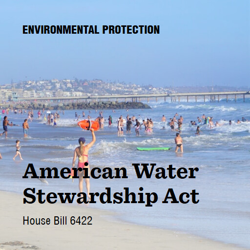 H.R.6422 119 American Water Stewardship Act