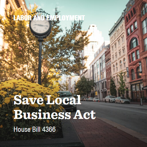 H.R.4366 119 Save Local Business Act