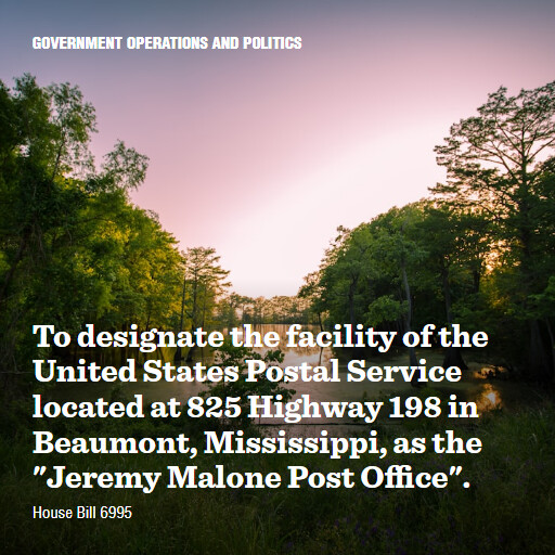 H.R.6995 119 To designate the facility of the United States Postal Service located at 825 Highway 198 i