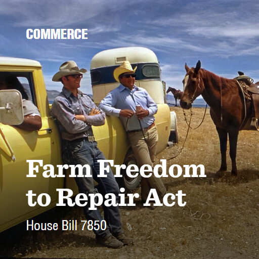 H.R.7850 119 Farm Freedom to Repair Act